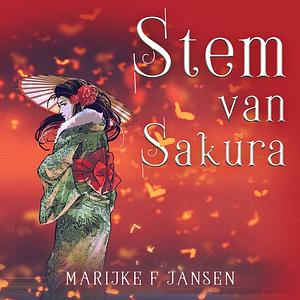 Stem van Sakura by Marijke F. Jansen