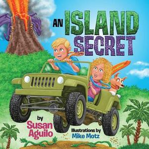 An Island Secret by Susan Aguilo