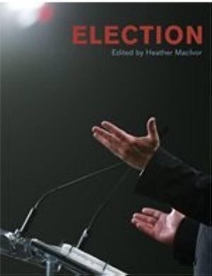 Election by Heather MacIvor