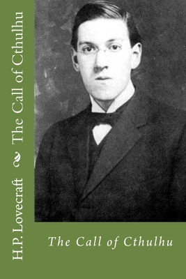 The Call of Cthulhu by H.P. Lovecraft