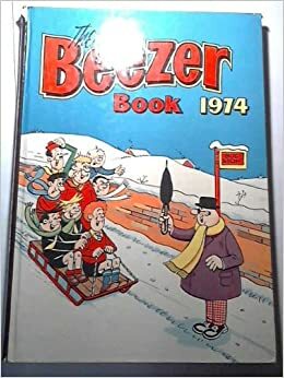 The Beezer Book 1974 by D.C. Thomson &amp; Company Limited