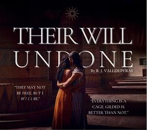 Their Will Undone by RJ Valldeperas, R.J. Valldeperas