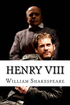 Henry VIII by William Shakespeare