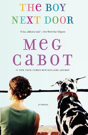 The Boy Next Door by Meg Cabot