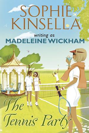 The Tennis Party by Madeleine Wickham