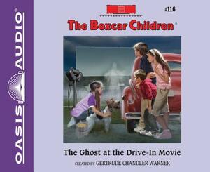 The Ghost at the Drive-In Movie (Library Edition) by Gertrude Chandler Warner