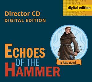 Echoes of the Hammer Musical - Director CD by Concordia Publishing House