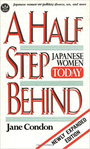 Half Step Behind Japanese Women today by Jane Condon