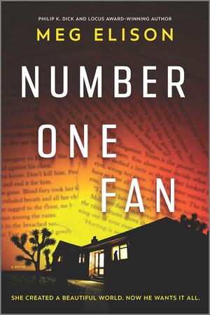 Number One Fan by Meg Elison