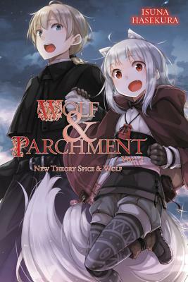 Wolf & Parchment: New Theory Spice & Wolf, Vol. 2 (light novel) by Isuna Hasekura