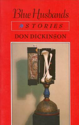 Blue Husbands by Don Dickinson