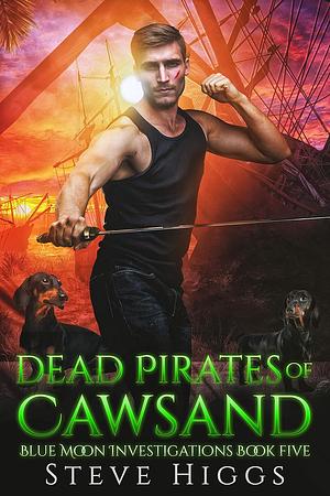 Dead Pirates of Cawsand by Steve Higgs