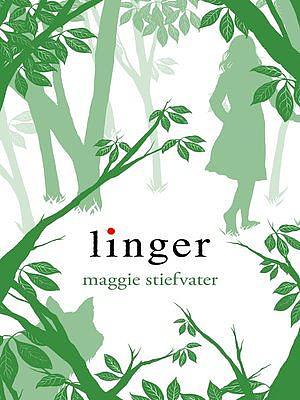 Linger by Maggie Stiefvater