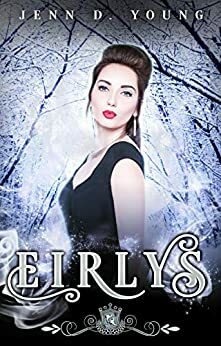 Eirlys by Jenn D. Young