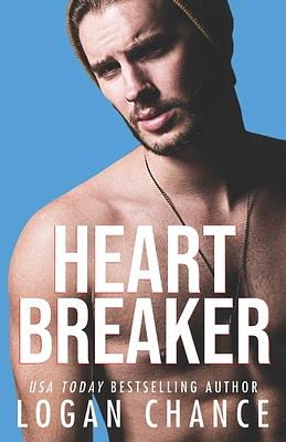 Heartbreaker by Logan Chance