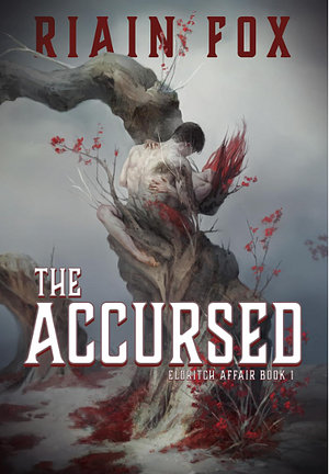 The Accursed by Riain Fox