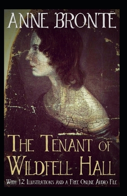 The Tenant of Wildfell Hall-Anne's Original Edition(Annotated) by Anne Brontë