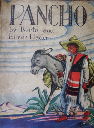 Pancho by Berta Hader, Elmer Hader