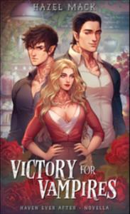 Victory for Vampires by Hazel Mack