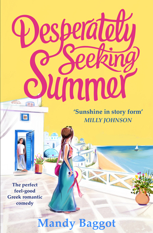 Desperately Seeking Summer by Mandy Baggot