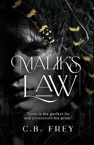 Malik's Law by C.B. Frey