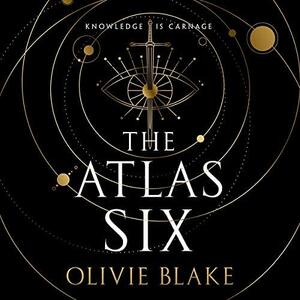 The Atlas Six (Atlas Series, 1): Blake, Olivie: 9781250854513: :  Books