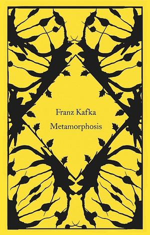 Metamorphosis by Franz Kafka