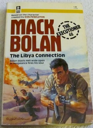 The Libya Connection by Don Pendleton, Stephen Mertz