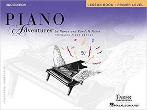 Piano Adventures Lesson Book, Primer Level by Randall Faber, Nancy Faber