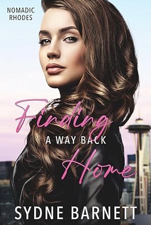 Finding a Way Back Home  by Sydne Barnett