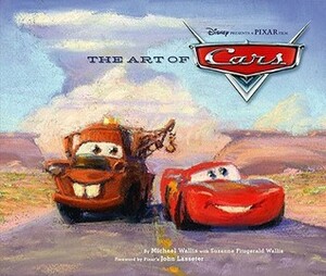 The Art of Cars by John Lasseter, Michael Wallis