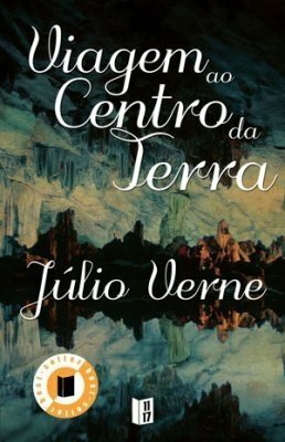 VIAGEM AO CENTRO DA TERRA by Júlio Verne