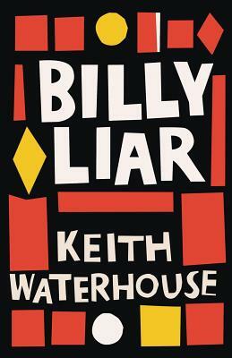 Billy Liar by Keith Waterhouse