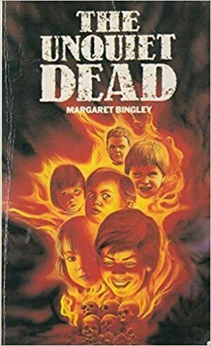The Unquiet Dead by Margaret Bingley