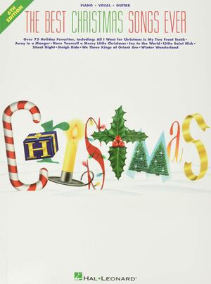 The Best Christmas Songs Ever by Hal Leonard LLC