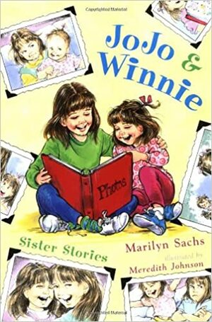 Jojo and Winnie by Meredith Johnson, Marilyn Sachs