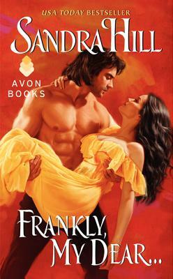Frankly, My Dear by Sandra Hill