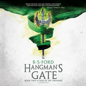 Hangman's Gate: Book Two of War of the Archons by R.S. Ford