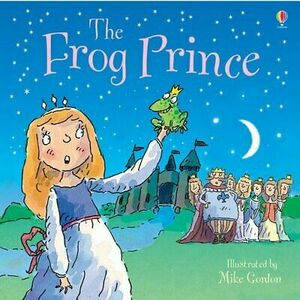 The Frog Prince by Susanna Davidson