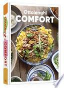 Ottolenghi Comfort: A Cookbook by Yotam Ottolenghi