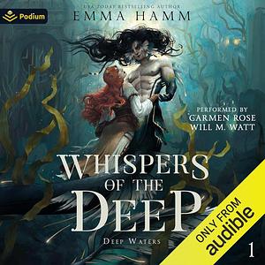 Whispers of the Deep by Emma Hamm