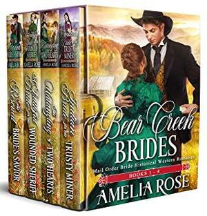 Bear Creek Brides #1-4 by Amelia Rose