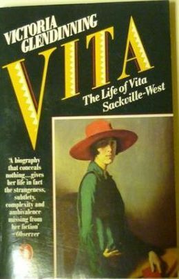 Vita: The Life of Vita Sackville-West by Victoria Glendinning