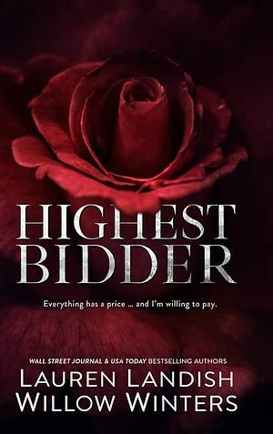 Highest Bidder by Willow Winters, Lauren Landish