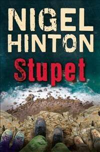 Stupet by Nigel Hinton