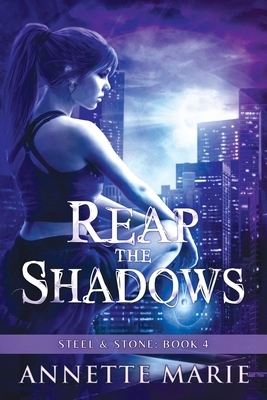 Reap the Shadows by Annette Marie