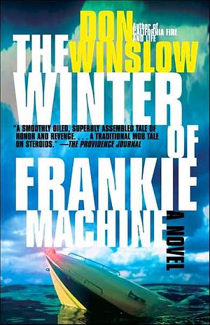 The Winter of Frankie Machine by Don Winslow