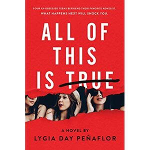 All of This Is True by Lygia Day Peñaflor