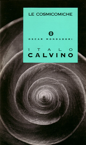 Le cosmicomiche by Italo Calvino