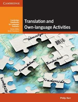 Translation and Own-Language Activities by Philip Kerr